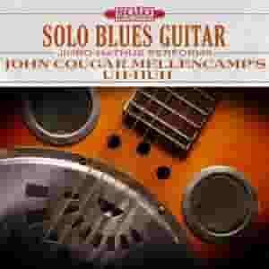 John Cougar Mellencamps Uh-Huh: Solo Blues Guitar