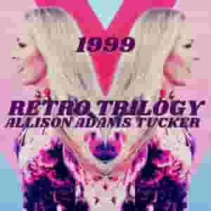 1999: RETRO Trilogy