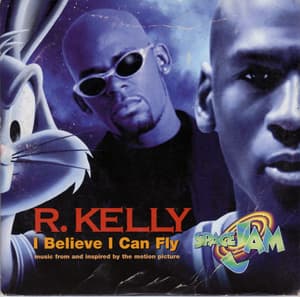 I Believe I Can Fly