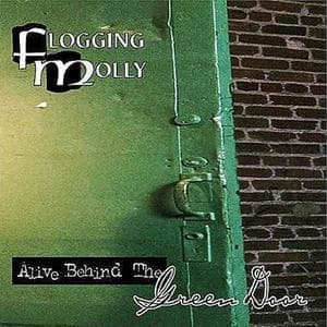Alive Behind The Green Door