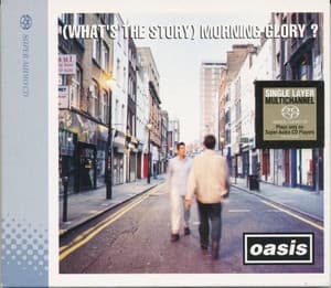 (What's The Story) Morning Glory?