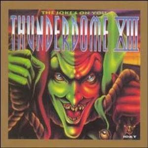 THUNDERDOME XIII