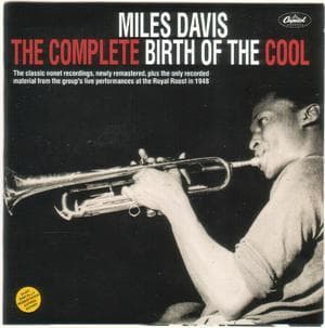 The Complete Birth of the Cool (Remastered)