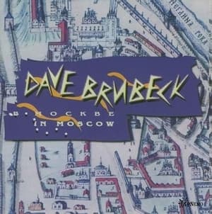 Dave Brubeck In Moscow