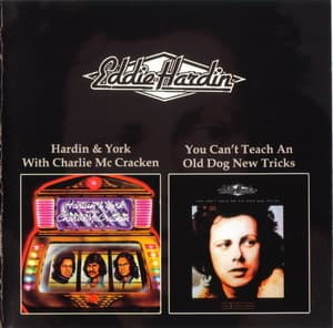 Hardin & York with Charlie McCracken  You Can't Teach An Old Dog New Tricks (1974-1977)