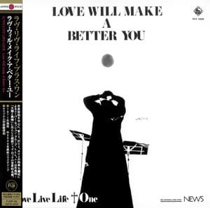 Love Will Make A Better You