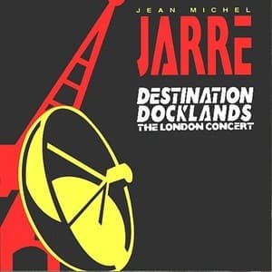 Destination Docklands (The London Concert)
