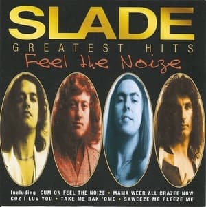 Greatest Hits - Feel The Noize