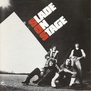 Slade On Stage
