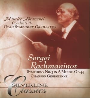 Symphony No. 3; Chanson Georgienne (Maurice Abravenel)