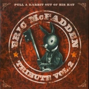 Pull A Rabbit Out Of His Hat - Tribute Vol. 2