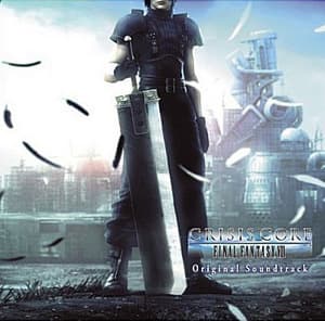 Crisis Core: Final Fantasy VII Original Soundtrack (Disc 1)