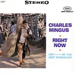 Right Now : Live At The Jazz Workshop
