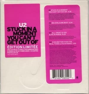 Stuck In A Moment You Can't Get Out Of