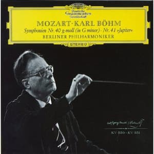 Sinfonien Nr. 40 G-Moll KV 550 • Nr. 41 C-Dur KV 551 (Jupiter-Sinfonie) (Karl Böhm)