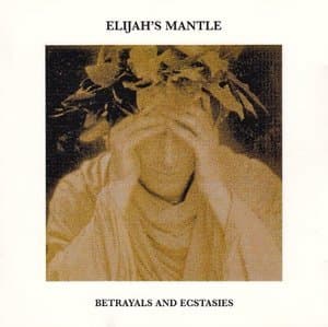 Betrayals And Ectasies