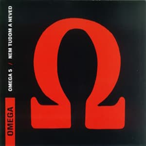 Omega 5 - Nem Tudom A Neved