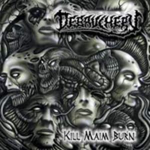 Kill Maim Burn (reissue 2005)