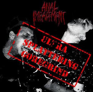 Ultra Splattering Goregrind