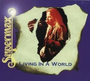 Living In A World (Something In My Heart - 1986)