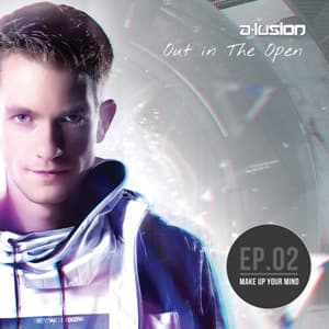 Out In The Open Episode 2: Make Up Your Mind