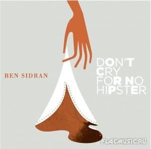 Don' Cry For No Hipster