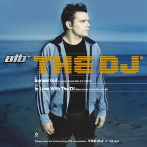 Sunset Girl / In Love With the DJ [CDS]