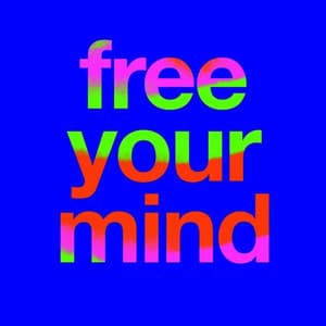 Free Your Mind