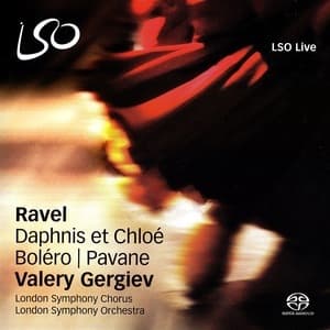 Daphnis et Chloé, Boléro, Pavane (Valery Gergiev)