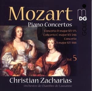 Concerto D Major KV 175 - Concerto C Major KV 246 - Concerto A Major KV 488 (Christian Zacharias)