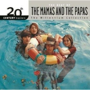 The Best Of The Mamas And The Papas