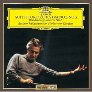 Orchestral Suites Nos. 2 & 3 (Herbert Von Karajan)