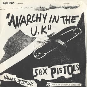 Anarchy In The Uk  (single)