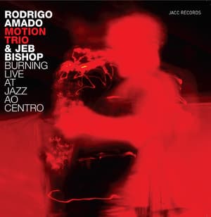 Burning Live At Jazz Ao Centro