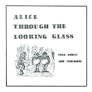 Alice Through The Looking Glass