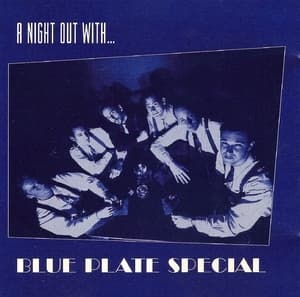 A Night Out With...blue Plate Special