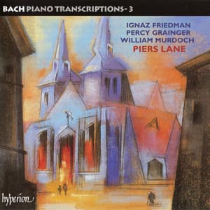 Bach Piano Transcriptions Vol.3