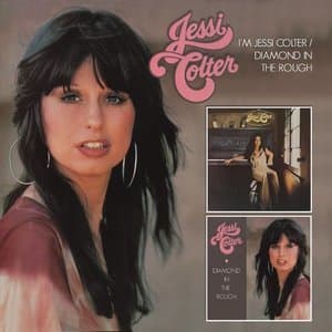 I'm Jessi Colter - Diamond In The Rough {2011 Raven Rvcd-341}