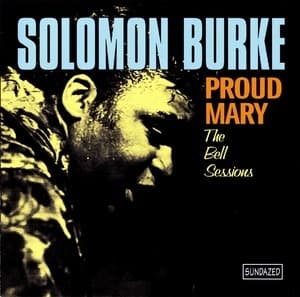 Proud Mary -- The Bell Sessions