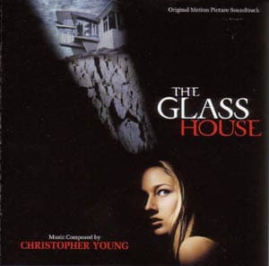 The Glass House /  Стеклянный дом OST