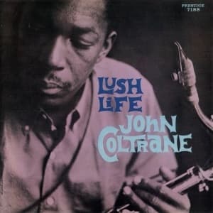 Lush Life (1997 DCC Remastered)
