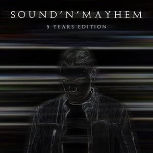 Sound'n'Mayhem: 5 Years Edition