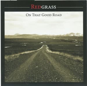 On That Good Road