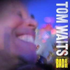 Bad As Me (2CD)