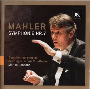 Mahler - Symphony Nr. 7 E-moll