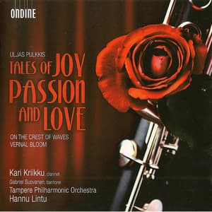 Uljas Pulkkis: Tales Of Joy Passion And Love
