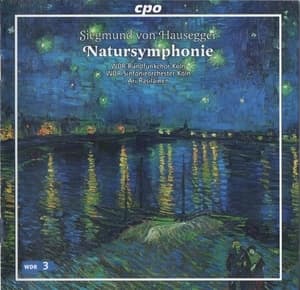 Siegmund Von Hausegger: Natursymphonie