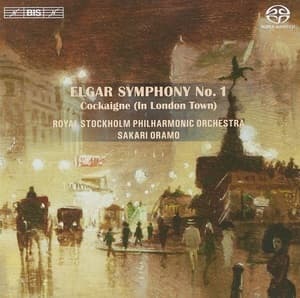 Symphony No. 1; Cockaigne (In London Town)  (Sakari Oramo)