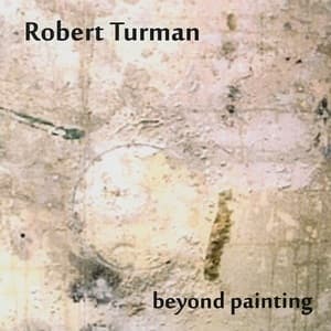 Beyond Painting