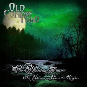 Witching Hour - As Spectres We Haunt This Kingdom